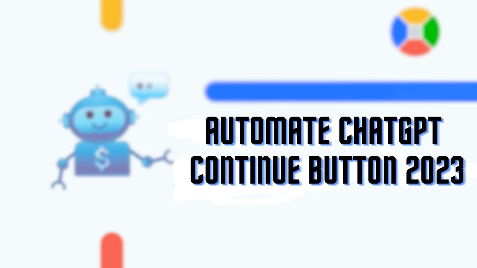 Automate ChatGPT Continue Button Powerful 2023 [Updated]